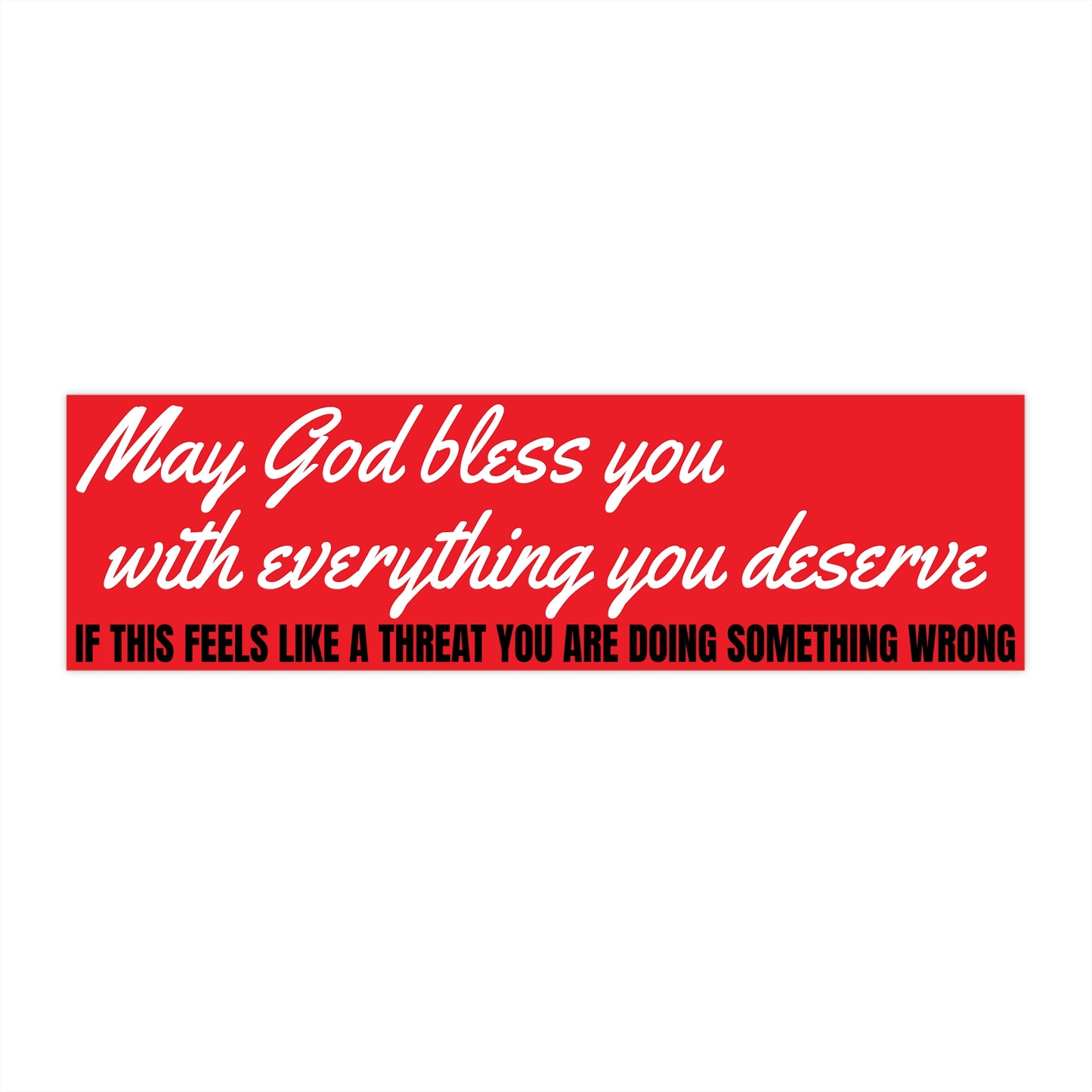 May God Bless You - Vinyl Bumper Sticker - Red