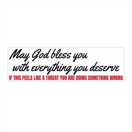 May God Bless You - Vinyl Bumper Sticker - White